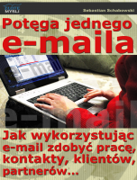 Potęga jednego emaila Potęga jednego emaila