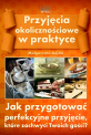 Przyjęcia okolicznościowe w praktyce
